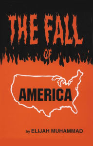 Title: The Fall of America, Author: Elijah Muhammad