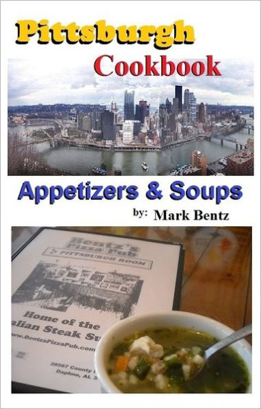Pittsburgh Cookbook Appetizers and Soups