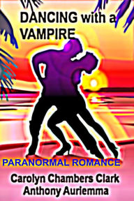 Dancing With A Vampire