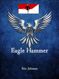Title: 2/4 Cavalry: Eagle Hammer, Author: Eric Johnson