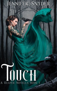 Title: Touch (A Reaper Novella), Author: Jennifer Snyder