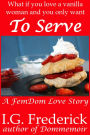 To Serve