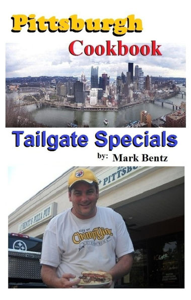 Pittsburgh Cookbook Tailgate Specials