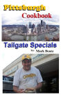 Pittsburgh Cookbook Tailgate Specials