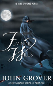 Title: Feminine Wiles, Author: John Grover