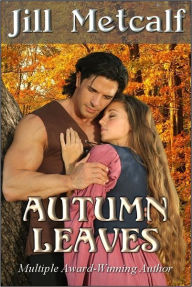 Title: Autumn Leaves, Author: Jill Metcalf
