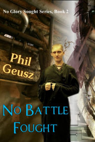 No Battle Fought