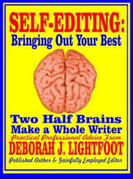 Self-Editing: Two Half Brains Make a Whole Writer