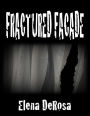 Fractured Facade
