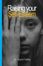 Raising Your Self-Esteem