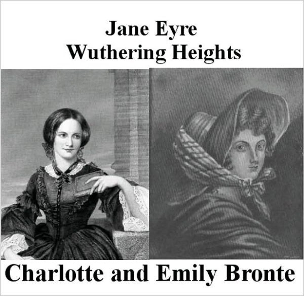 Jane Eyre and Wuthering Heights