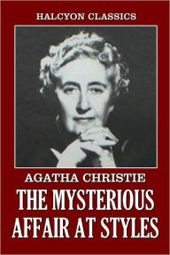 The Mysterious Affair at Styles (Hercule Poirot Series)