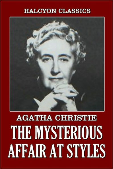 The Mysterious Affair at Styles (Hercule Poirot Series)