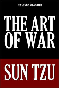 Title: The Art of War in Two Versions by Sun Tzu, Author: Sun Tzu