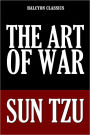 The Art of War in Two Versions by Sun Tzu