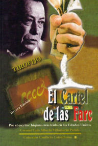 Title: El Cartel de las Farc (II), Author: Luis Alberto Villamarin Pulido
