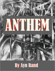 Title: Anthem, Author: Ayn Rand