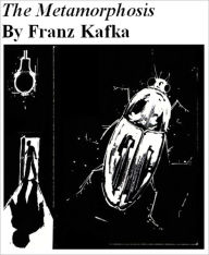 Title: The Metamorphosis, Author: Franz Kafka