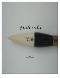 Title: Fudesaki - My Writings, Author: Nilo Rivera