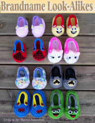 Booties and Slippers In 8 Different Sizes and Styles Crochet Pattern