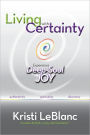 Living with Certainty: Experience Deep-Soul Joy