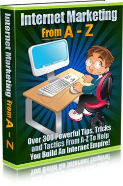 Internet Marketing From A to Z