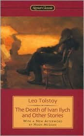 Title: The Death of Ivan Ilych, Author: Leo Tolstoy