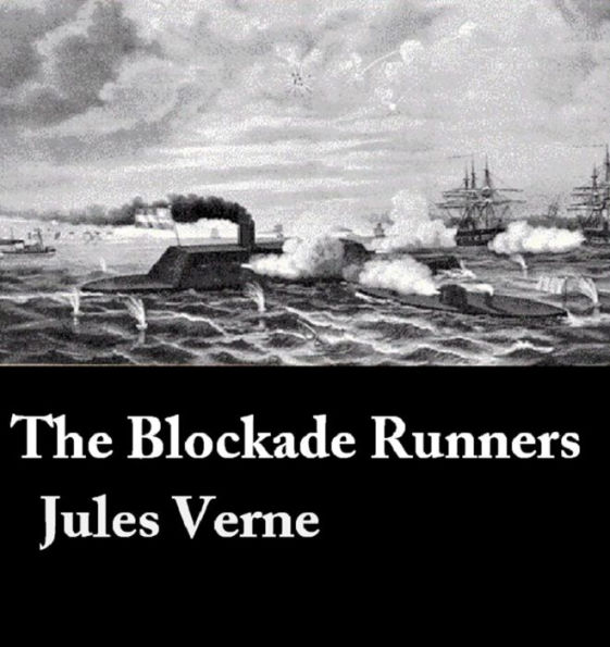 The Blockade Runners