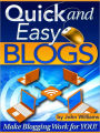 Quick and Easy Blogs