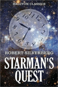 Title: Starman's Quest by Robert Silverberg, Author: Robert Silverberg