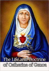 LIFE and Doctrine of Saint Catherine of Genoa