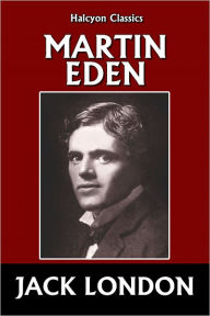 Martin Eden by Jack London