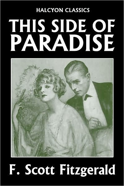 This Side of Paradise by F. Scott Fitzgerald by F. Scott Fitzgerald