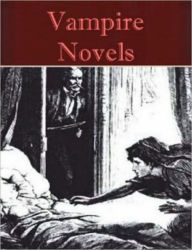 Title: Vampire Novels Anthology (6 books), Author: Bram Stoker