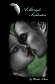 A Midnight Infatuation (Alex & Fiona, book 1)