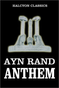 Title: Anthem by Ayn Rand [Updated Edition], Author: Ayn Rand