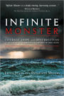 Infinite Monster: Courage, Hope, and Resurrection in the Face of One of America's Largest Hurricanes