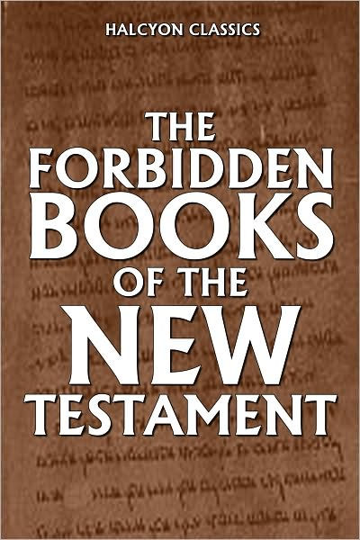 the-forbidden-books-of-the-new-testament-by-william-wake-paperback