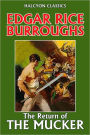 The Return of the Mucker by Edgar Rice Burroughs [Mucker #2]