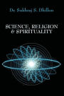 Science, Religion and Spirituality