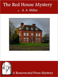 Title: The Red House Mystery, Author: A. A. Milne