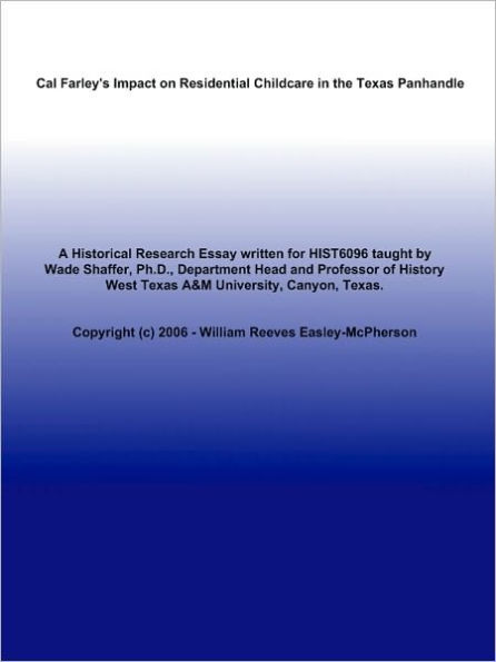Cal Farley's Impact on Residential Childcare in the Texas Panhandle