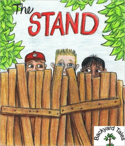 Backyard Tales - The Stand