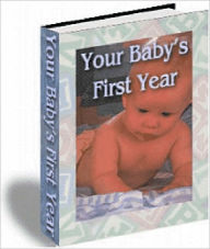 Title: Your Baby's First Year, Author: Nicholas Harter