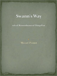 Swann's Way vol 1 of 'Remembrance of Things Past'