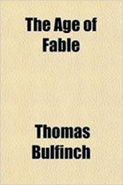 The Age of Fable