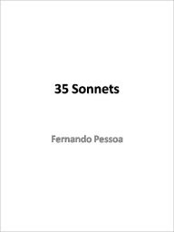 Title: 35 Sonnets, Author: Fernando Pessoa