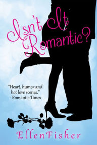 Isn't It Romantic?
