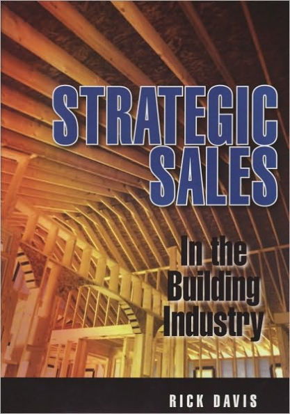 Strategic Sales in the Building Industry