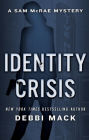 Identity Crisis (Sam McRae Mystery #1)